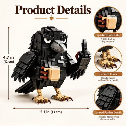 Sarcastic Coffee Crow Building Set