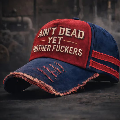 🎉Ain't Dead Yet Vintage Trucker Cap